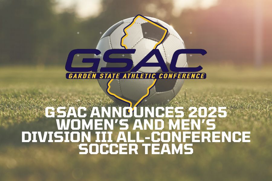 GSAC Announces 2025 Women&rsquo;s and Men&rsquo;s Division III All-Conference Soccer Teams
